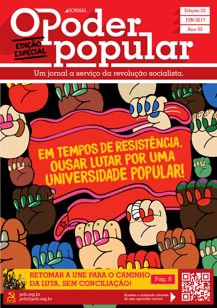 Poder Popular nº22 – Especial UJC – Em Tempos de Resistência Ousar Lutar por uma Universidade Popular!
