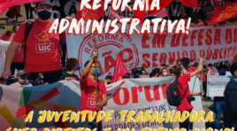 Não à PEC 32 — Reforma Administrativa! A juventude trabalhadora quer direitos e um futuro digno!