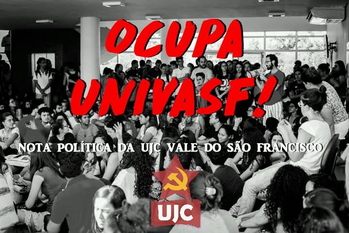 Nota Política da UJC sobre a greve dos estudantes na UNIVASF