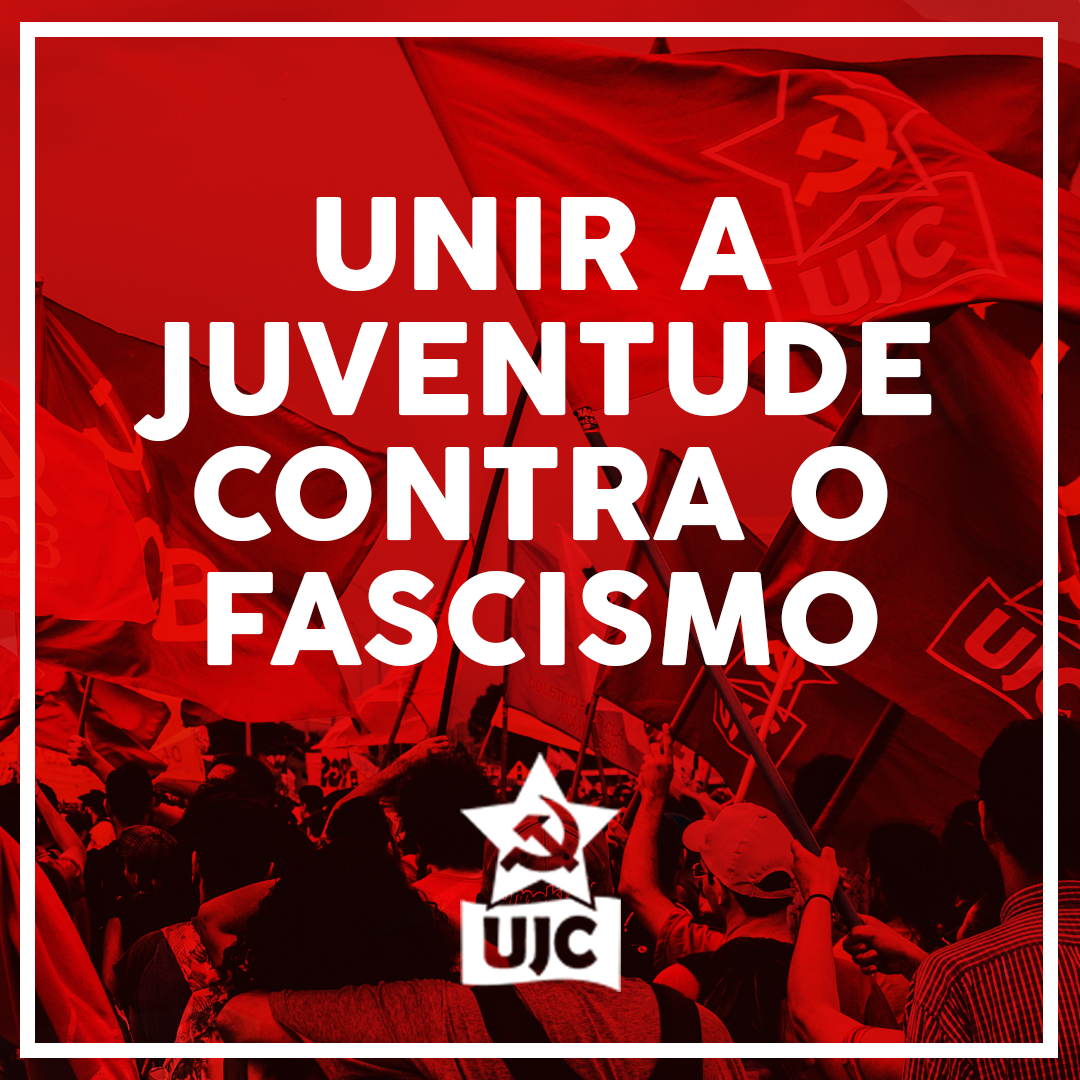 Unir a juventude contra o fascismo