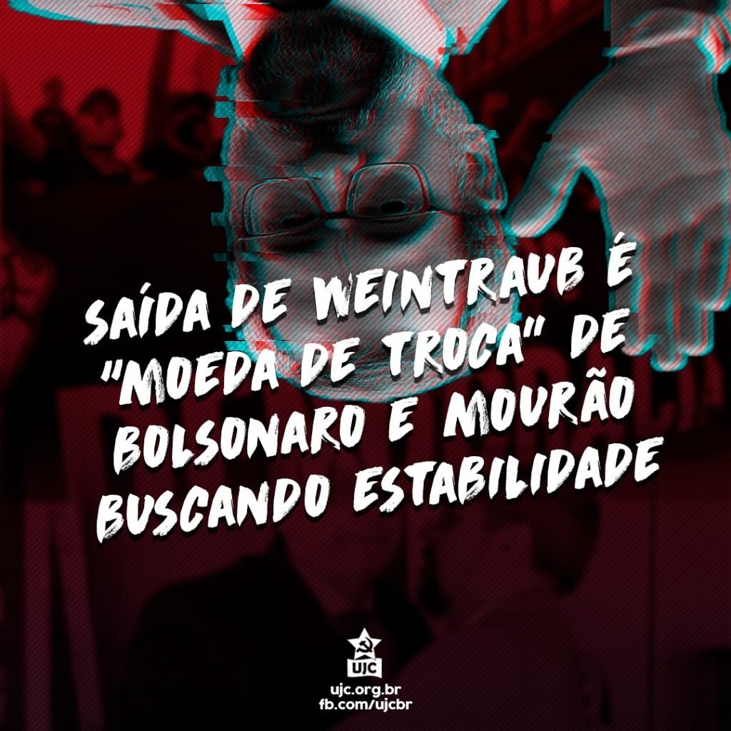 Saída de Weintraub é “Moeda de Troca” de Bolsonaro e Mourão buscando estabilidade!