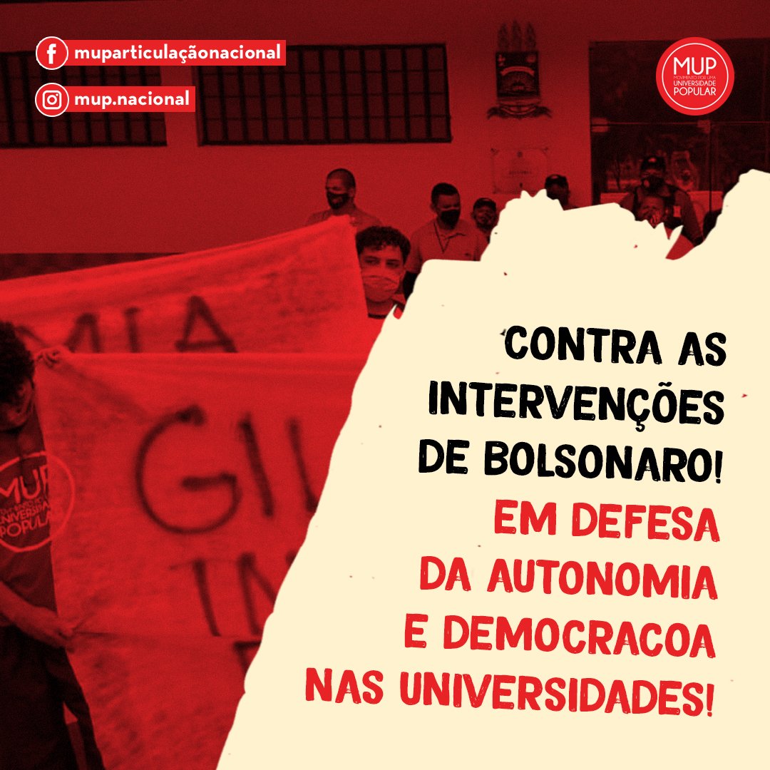 Contra as intervenções de Bolsonaro! Em defesa da autonomia e democracia nas universidades!