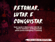 Retomar, lutar e conquistar - Nota política