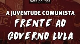 Os jovens comunistas frente ao governo Lula