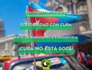 A imagem destaca uma bandeira cubana e uma mensagem de solidariedade à luta de Cuba contra a crise energética. A FMJD reafirma o apoio internacional à ilha, denunciando o bloqueio imposto pelos EUA.