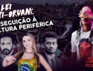 Uma montagem digital apresenta um fundo de favela com armas e dinheiro. No topo, a frase "Lei Anti-Oruam: Perseguição à Cultura Periférica" está em destaque. À direita, um cantor de funk cobre o rosto com a mão. À esquerda, três figuras de terno e uma mulher com a camisa do Brasil representam apoiadores da repressão. No canto inferior direito, os símbolos do PCB e da UJC indicam a posição contrária à medida.