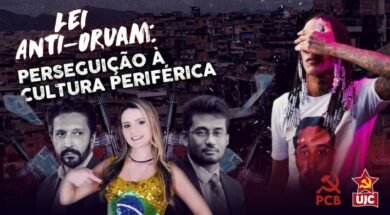 Uma montagem digital apresenta um fundo de favela com armas e dinheiro. No topo, a frase "Lei Anti-Oruam: Perseguição à Cultura Periférica" está em destaque. À direita, um cantor de funk cobre o rosto com a mão. À esquerda, três figuras de terno e uma mulher com a camisa do Brasil representam apoiadores da repressão. No canto inferior direito, os símbolos do PCB e da UJC indicam a posição contrária à medida.